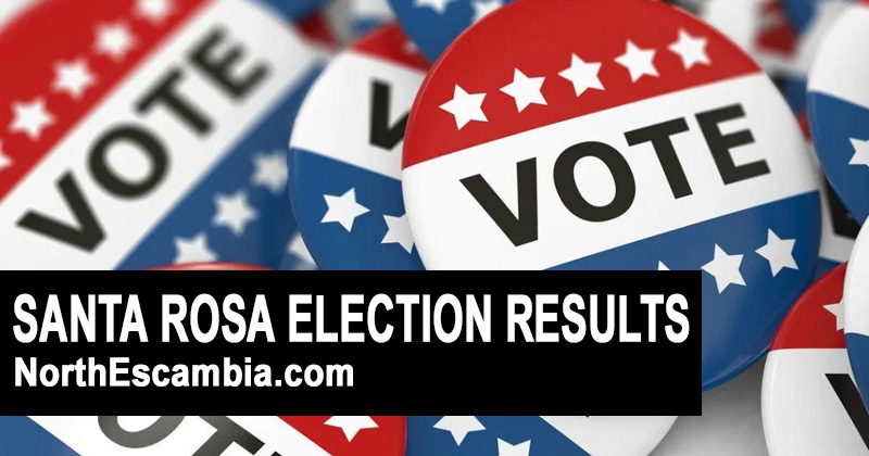 Santa Rosa County Election Results Roundup : NorthEscambia.com